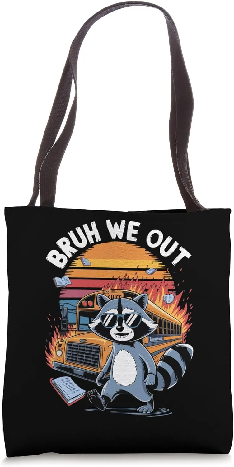 Bruh We Out Bus Last Day Of School Class 2025 Funny Raccoon Tote Bag