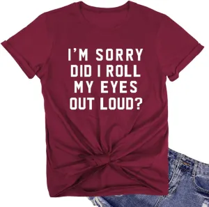 LOOKFACE Women I'm Sorry Did I Roll Summer Graphic Cute Tee Shirts